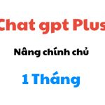 Chat GPT Plus - Nâng chính chủ - 1 Tháng